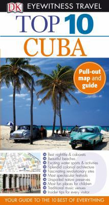 Top 10 Cuba (Eyewitness Top 10 Travel Guide) 0756661749 Book Cover