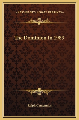 The Dominion In 1983 1169181929 Book Cover