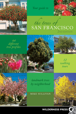 The Trees of San Francisco 089997743X Book Cover