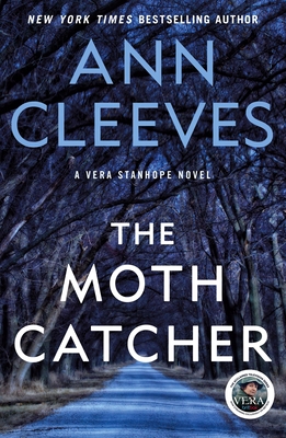 The Moth Catcher: A Vera Stanhope Mystery 1250144698 Book Cover