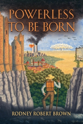 Powerless to be Born B0B17KLFQ2 Book Cover