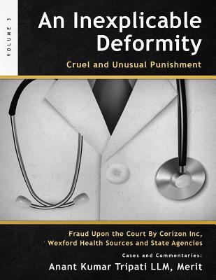 An Inexplicable Deformity: Cruel and Unusual Pu... 1947170120 Book Cover