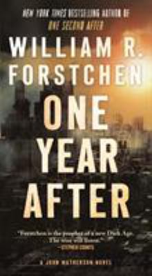 One Year After: A John Matherson Novel 0765376717 Book Cover