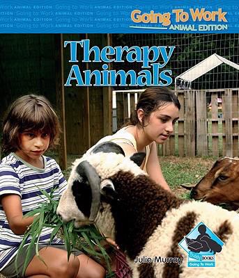 Therapy Animals 1604535652 Book Cover