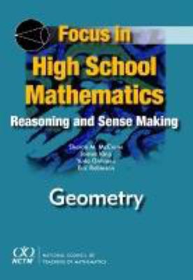 Focus in High School Mathematics: Reasoning and... 087353641X Book Cover