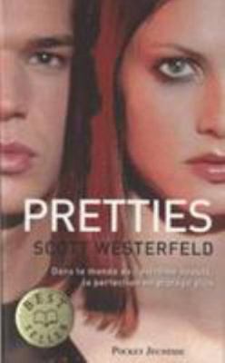 Uglies - tome 2 Pretties (02) [French] 2266214276 Book Cover