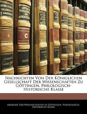 Nachrichten Von Der Königlichen Gesellschaft De... [German] 1142077365 Book Cover