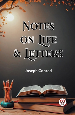 Notes On Life & Letters 9363056449 Book Cover
