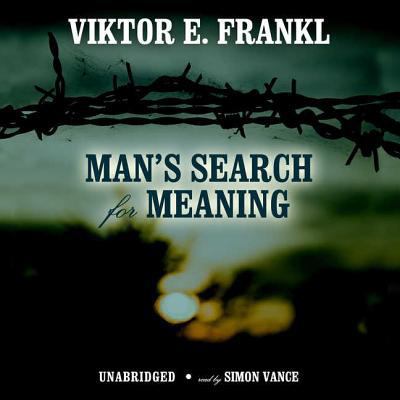 Man's Search for Meaning: An Introduction to Lo... 1433210428 Book Cover