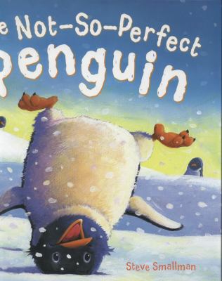 Storytime: The Not-So-Perfect Penguin 1781711305 Book Cover