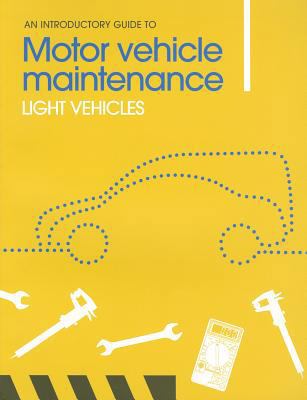 An Introductory Guide to Motor Vehicle Maintena... 1903348242 Book Cover