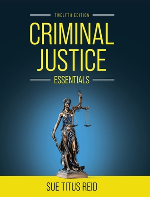 Criminal Justice Essentials B0D3NVR2CJ Book Cover