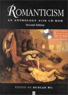 Romanticism: An Anthology: , Second Edition [Wi... 0631222693 Book Cover