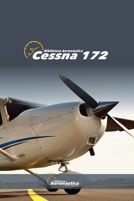 Cessna 172 B0DFMZZG3J Book Cover