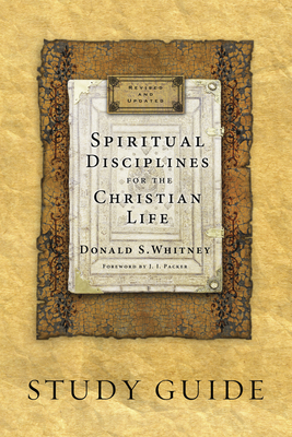 Spiritual Disciplines for the Christian Life St... 1615216189 Book Cover