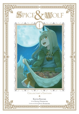 Spice and Wolf Collector's Edition, Vol. 1 (Manga) B0DNDTRT5K Book Cover