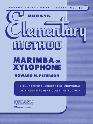 Rubank Elementary Method - Marimba or Xylophone 1458424219 Book Cover