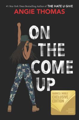 On the Come Up by Angie Thomas 0062886401 Book Cover
