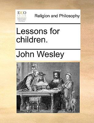 Lessons for Children. 1171081030 Book Cover