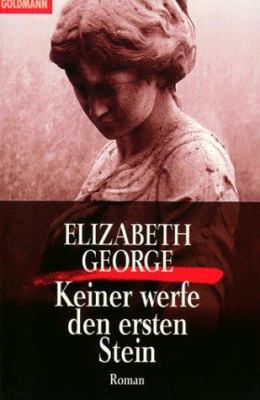 Keiner werfe den ersten Stein. [German] 3442058678 Book Cover