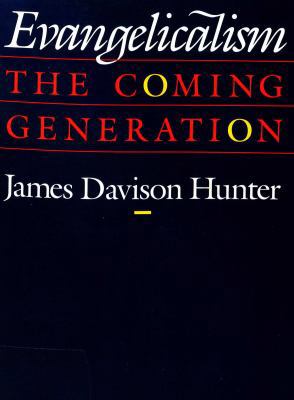 Evangelicalism: The Coming Generation 0226360822 Book Cover