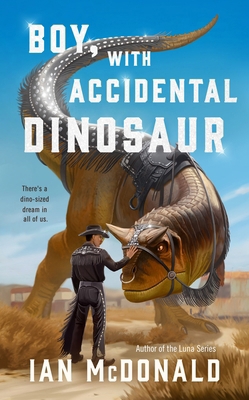 Boy, with Accidental Dinosaur 1250419530 Book Cover