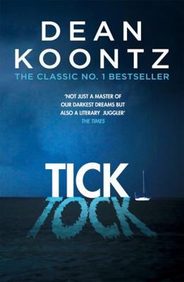 Ticktock: A chilling thriller of predator and prey 1472248287 Book Cover