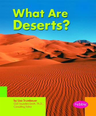 What Are Deserts? 0736844562 Book Cover