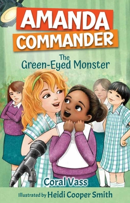 Amanda Commander: The Green-Eyes Monster: The G... 1761111345 Book Cover