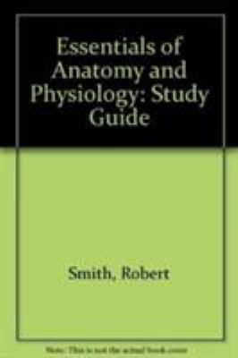 Essential Anatomy & Physiology 0133599361 Book Cover