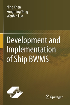 Development and Implementation of Ship Bwms 9813368675 Book Cover