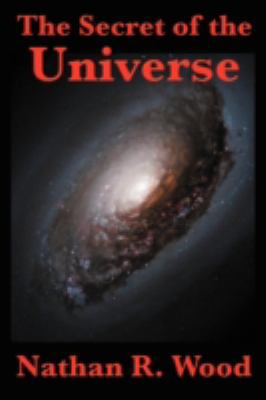 The Secret of the Universe 160459442X Book Cover