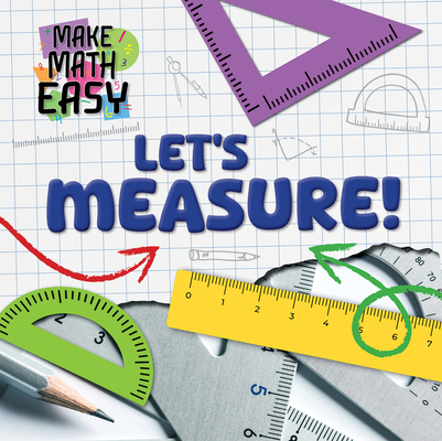 Let's Measure! 1534550887 Book Cover