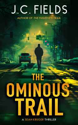 The Ominous Trail: An FBI Mystery Thriller 1036706389 Book Cover