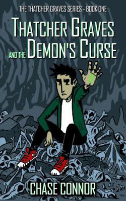 Paperback Thatcher Graves and the Demon's Curse Book