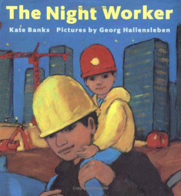 The Night Worker 0374355207 Book Cover