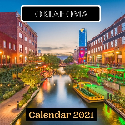 Oklahoma Calendar 2021 B08PXK54DQ Book Cover