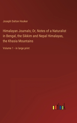 Himalayan Journals; Or, Notes of a Naturalist i... 3368353594 Book Cover