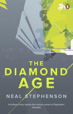 The Diamond Age. Neal Stephenson 0241953197 Book Cover