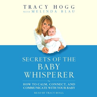 Secrets of the Baby Whisperer 1565114582 Book Cover