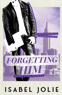 Forgetting Him 1953942792 Book Cover