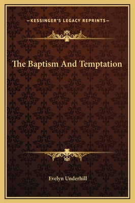 The Baptism And Temptation 1169156290 Book Cover