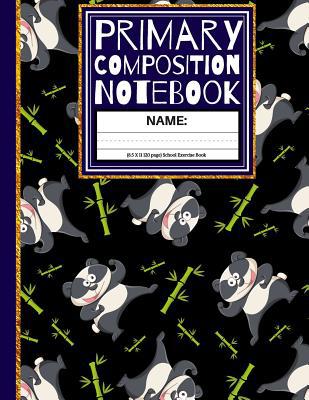 Primary Composition Notebook: Martial Arts Pand... 1072606771 Book Cover