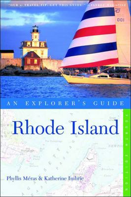Rhode Island: An Explorer's Guide, Fourth Edition 0881505161 Book Cover