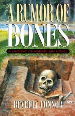 A Rumor of Bones: A Lindsay Chamberlain Mystery... 1888952083 Book Cover