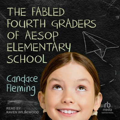 The Fabled Fourth Graders of Aesop Elementary S... B0FBNR1K79 Book Cover
