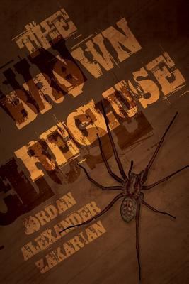 The Brown Recluse 1492337188 Book Cover