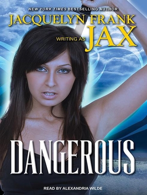 Dangerous 1452646600 Book Cover