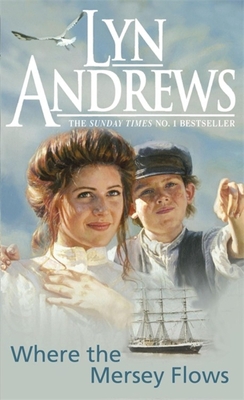 Where the Mersey Flows 0747251762 Book Cover