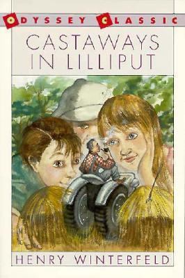 Castaways in Lilliput 0152148221 Book Cover